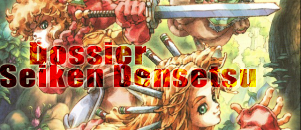 Dossier Seiken Densetsu